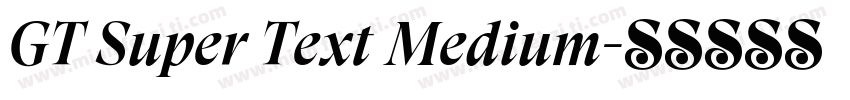 GT Super Text Medium字体转换